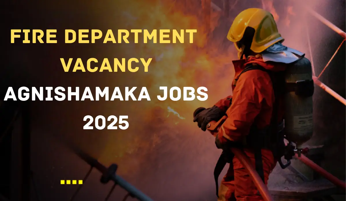 Agnishamaka Jobs 2025