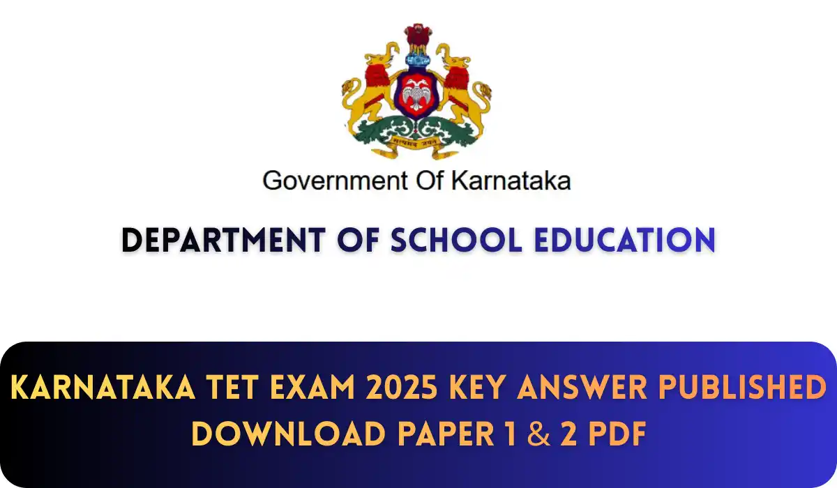 Karnataka TET Exam 2025 Key Answer
