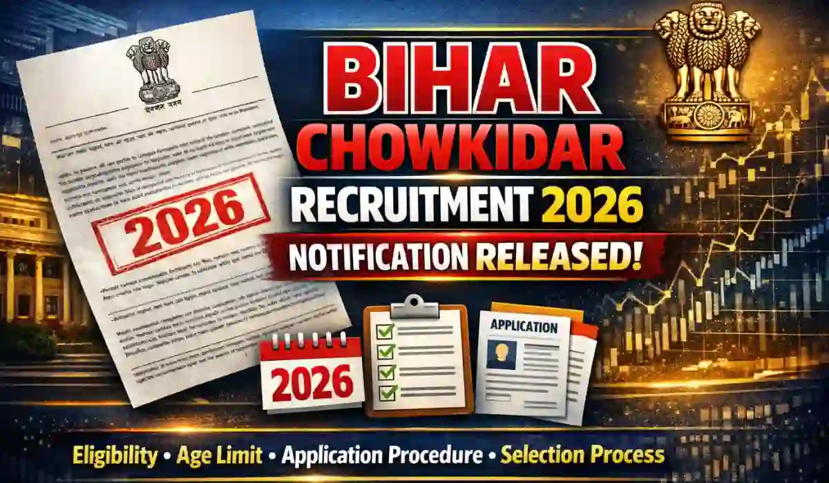 Bihar Chowkidar Vacancy 2026