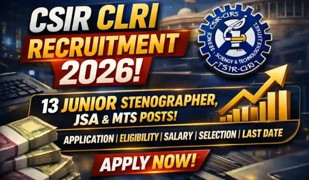 CSIR CLRI Recruitment 2026