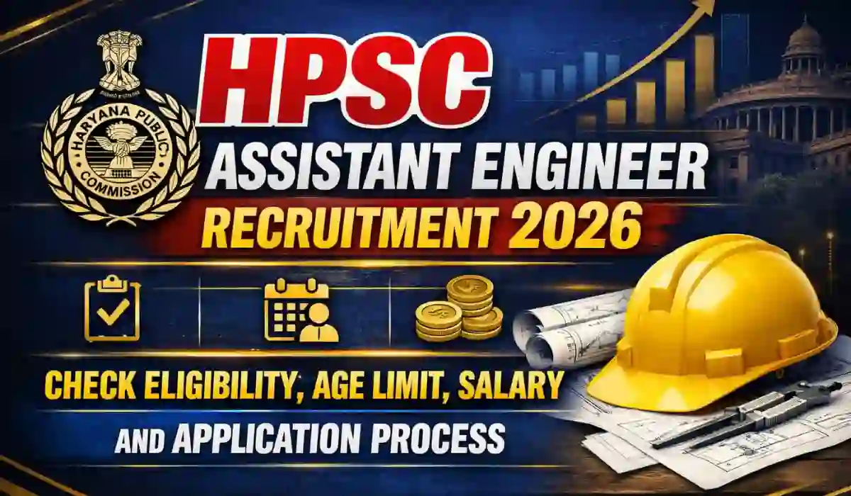 HPSC Assistant Engineer Recruitment 2026