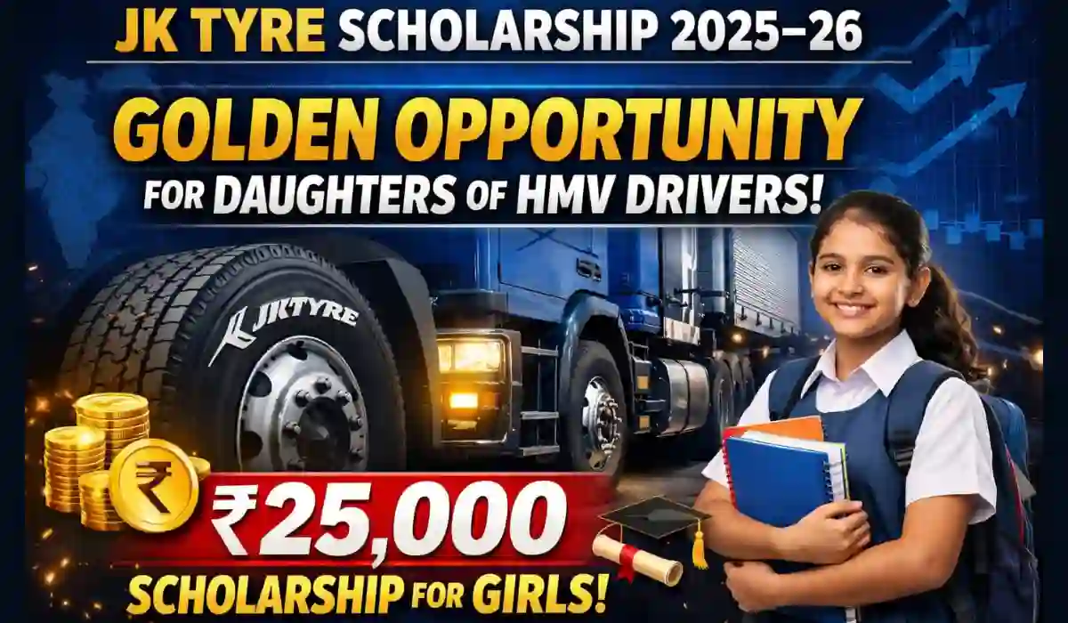 JK Tyre Scholarship 2025–26