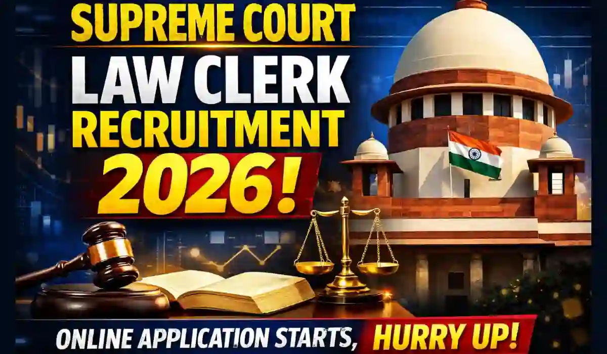 Supreme Court Law Clerk Recruitment 2026