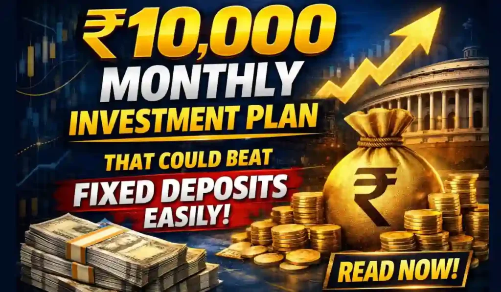 ₹10000 Monthly Investment Plan