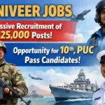 Agniveer Jobs – Massive Recruitment of 25,000 Posts – Opportunity for 10th, PUC Pass Candidates!