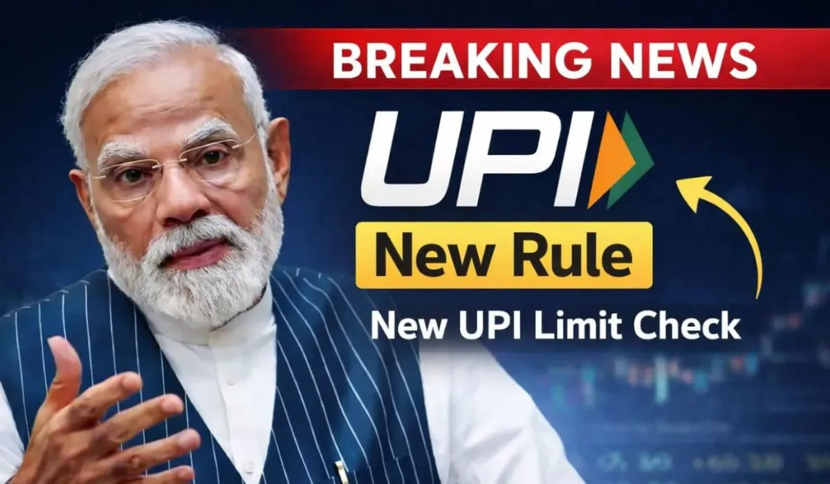 UPI Transaction New Rules