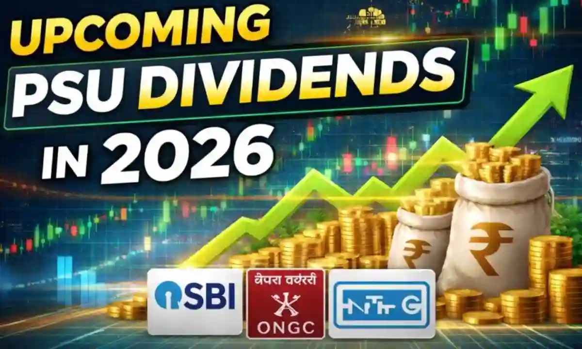 Upcoming PSU Dividends in 2026