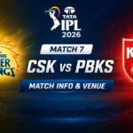 CSK vs PBKS Match 7: TATA IPL 2026 – Venue, Match Info & Strategic Preview