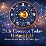 Daily Horoscope Today 12 March 2026: Horoscope Predictions for All Zodiac Signs