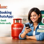 Indane Gas Booking via WhatsApp: Book Your LPG Cylinder Instantly in 2026 (Step-by-Step)