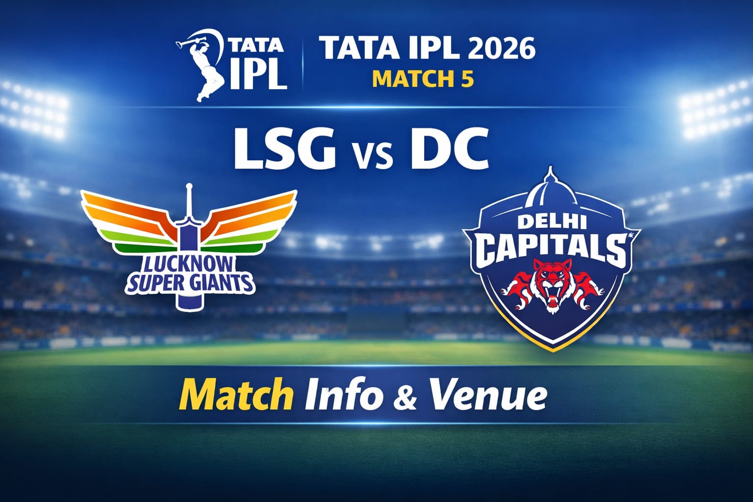 LSG vs DC IPL 2026 Match 5