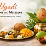 Ugadi Wishes and Messages and Quotes For Family And Friends