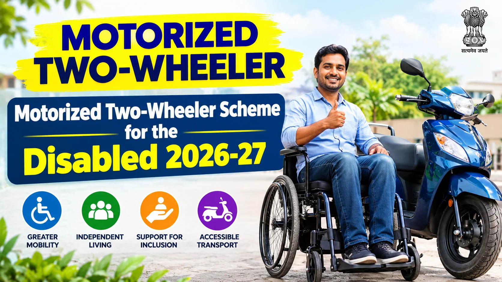 Motorized two-wheeler: Motorized Two-Wheeler Scheme for the Disabled 2026-27
